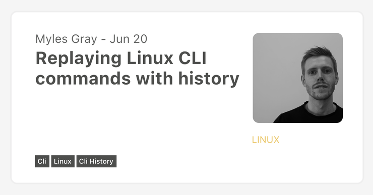 Replaying Linux CLI commands with history | Blah, Cloud